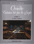 Oviedo. Crnica fin de siglo (1986 - 2000)